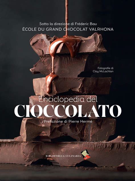 enciclopedia del cioccolato pierre hermes